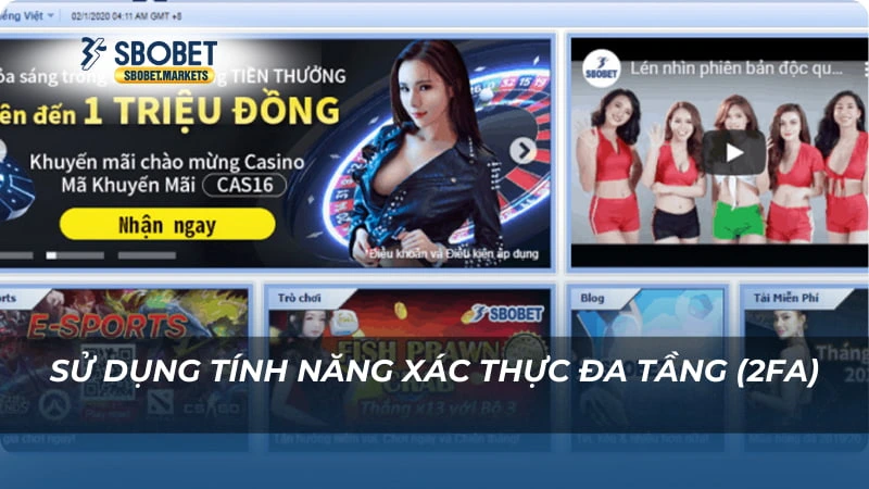 đăng nhập Sbobet Sử dụng tính năng xác thực đa tầng (2FA)