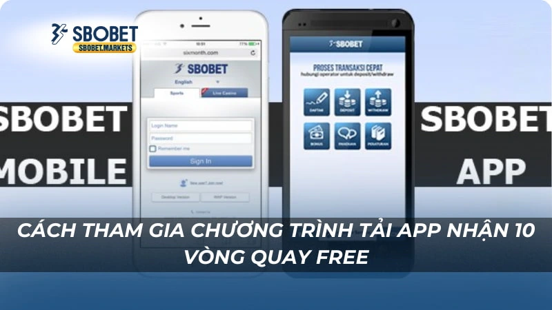 Tải App Nhận 10 Vòng Quay Free Cách tham gia chương trình Tải App Nhận 10 Vòng Quay Free
