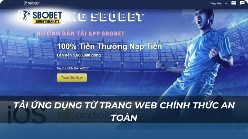 tải app Sbobet Tải ứng dụng từ trang web chính thức an toàn