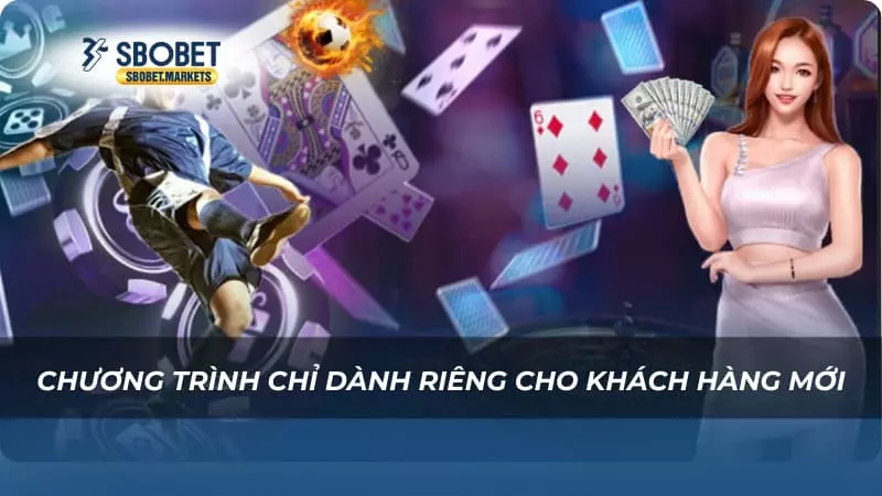 Khuyến mãi Sbobet Chương trình chỉ dành riêng cho khách hàng mới